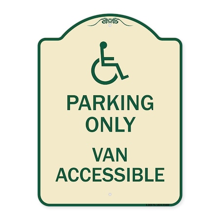 Parking Only Van Accessible With Graphic Heavy-Gauge Aluminum Architectural Sign